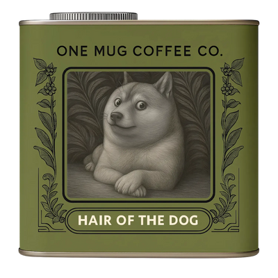 HAIR OF THE DOG